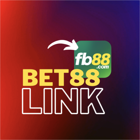 Bet88 Link Vào Nhà Cái FB88 100% Thành Công Nhận 2 Triệu