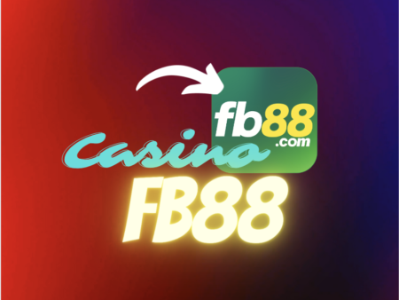 CasinoFB88 Link vào Casino Chính Thức 100% Thành Công