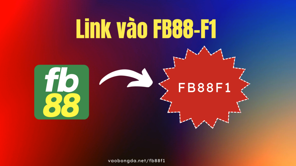 link_vào_fb88-f1