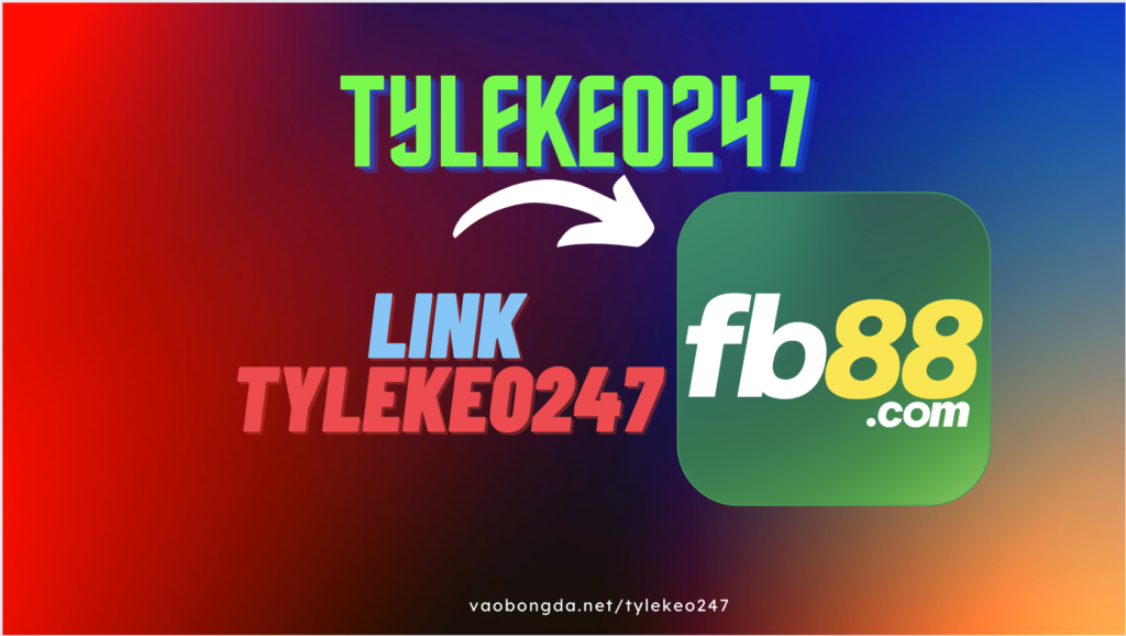 tylekeo247