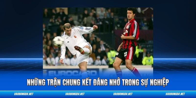 Những trận chung kết đáng nhớ trong sự nghiệp